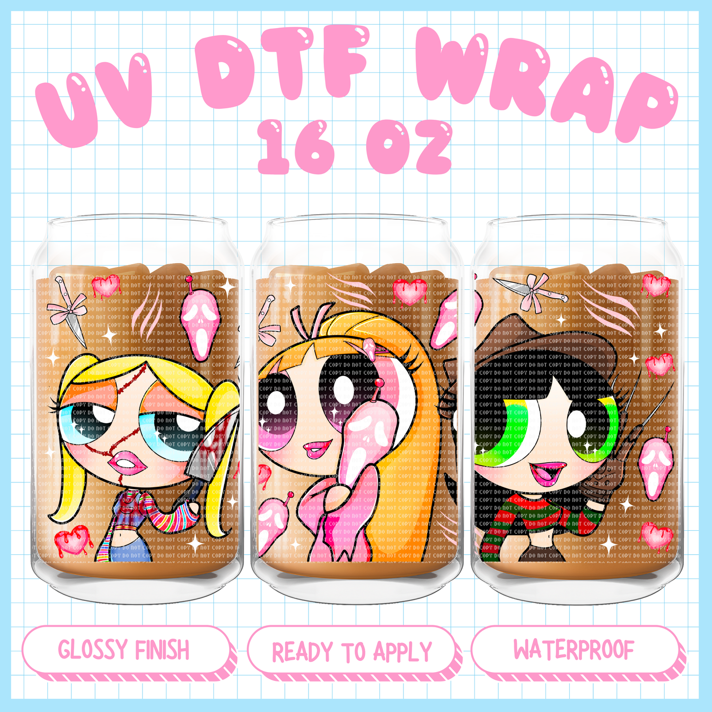 Horror PPG EXCLUSIVE - 16 oz UV DTF WRAP